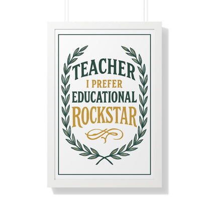 Teacher, I Prefer Educational Rockstar Green