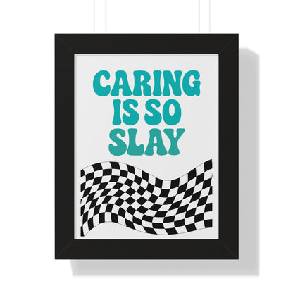 Caring Is So Slay