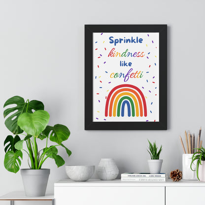 Sprinkle Kindness Like Confetti