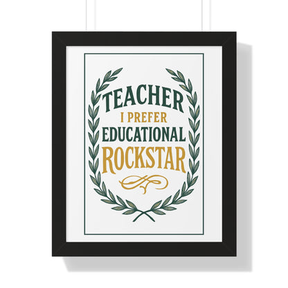 Teacher, I Prefer Educational Rockstar Green