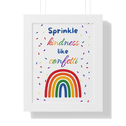 Sprinkle Kindness Like Confetti