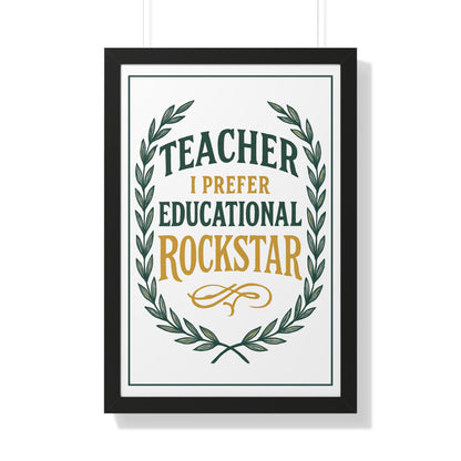 Teacher, I Prefer Educational Rockstar Green