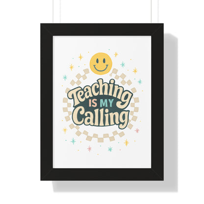 Teaching is my Calling