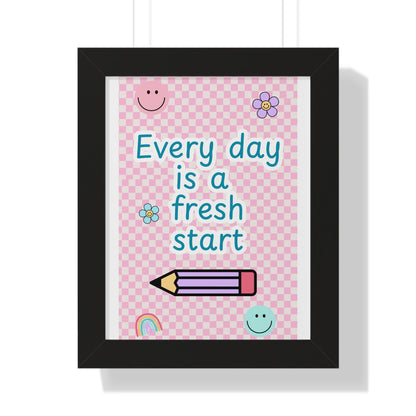 Every Day is a Fresh Start